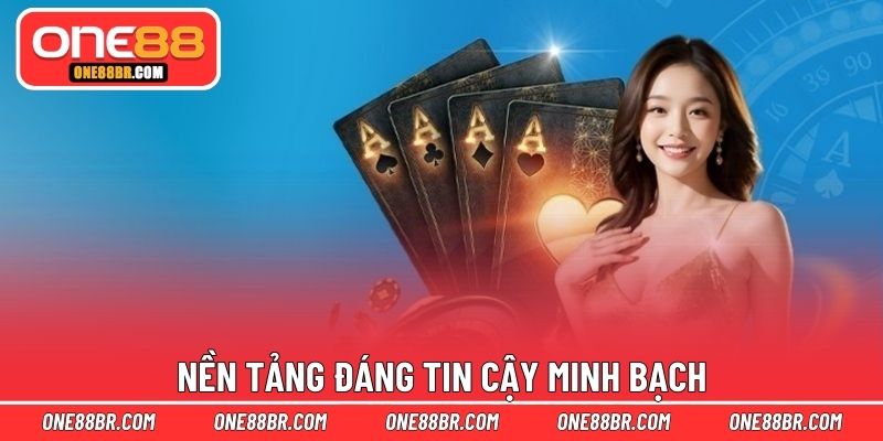 Nền tảng đáng tin cậy minh bạch