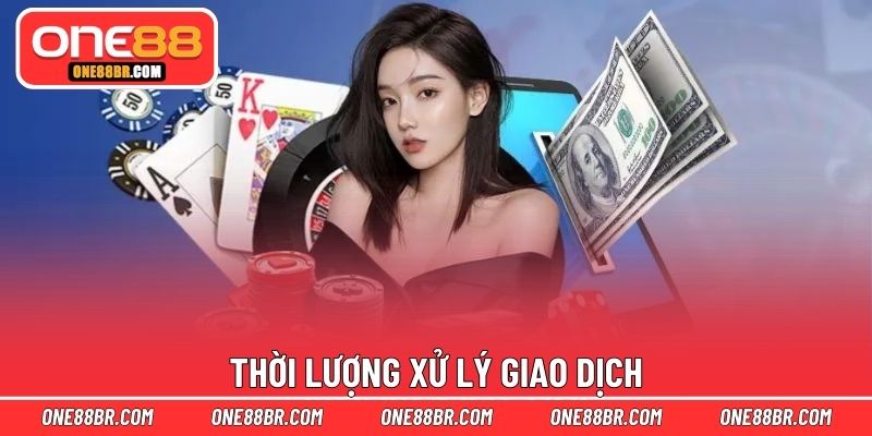 Thời lượng xử lý giao dịch